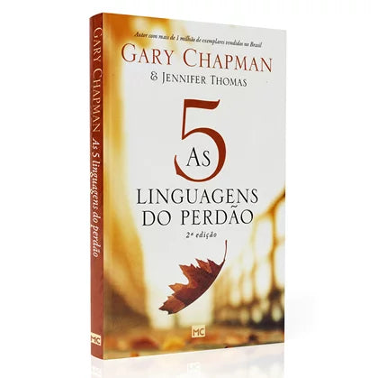 As 5 Linguagens do Perdao / Gary Chapman e Jennifer M.