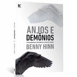 Angels and Demons - Benny Hinn 