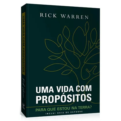 Uma Vida Com Propositos - Rick Warren