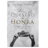 A Question of Honor - Luciano Subira 