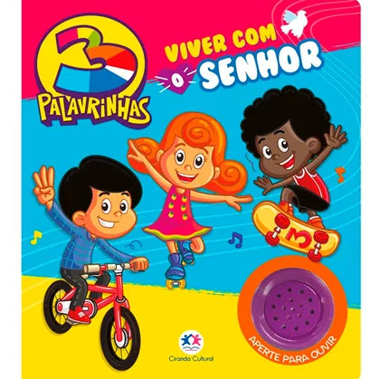 3 Palavrinhas - Viver com o Senhor