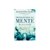 Prisoners of the Mind | Augusto Cury