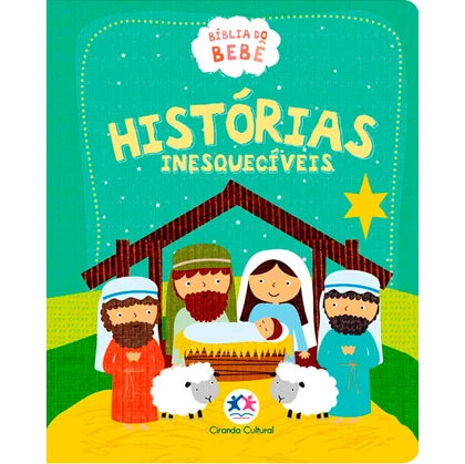 Bíblia do Bebê - Histórias Inesquecíveis